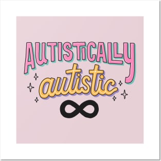 Autistically Autistic Posters and Art